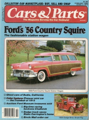 CARS & PARTS 1986 FEB - 26 DODGE BRUSH, 56 COUNTRY SQUIRE, 15 TURMBULL
